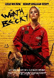 The Wrath of Becky (2023) ⭐ 6.0 | Action, Horror, Thriller