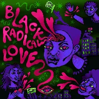 [RELEASED] Black Radical Love, by Move BHC